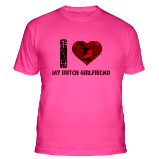 Love My Butch Girlfriend Gifts & Merchandise  I Love My Butch