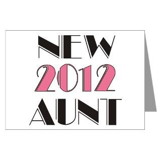 2012 Gifts  2012 Greeting Cards  2012 New Aunt Greeting Card