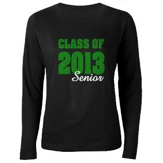 class of 2013 senior green for dark apparel.png Long Sleeve T Shirt by