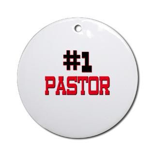 Number 1 PASTOR Ornament (Round) for $12.50