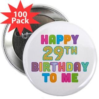 Birthdays Button  Birthdays Buttons, Pins, & Badges  Funny & Cool