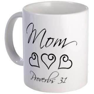 Bible Quotes Gifts  Bible Quotes Drinkware  Proverbs 31 mom Mug