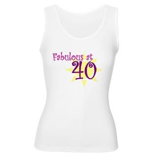 40 And Fabulous Tank Tops  Buy 40 And Fabulous Tanks Online  Funny