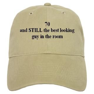 70 Gifts  70 Hats & Caps  70 still best looking cap Baseball Cap