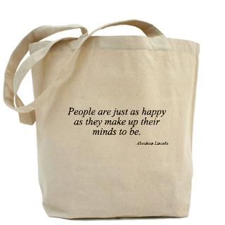 Abraham Lincoln quote 80 Tote Bag for $18.00