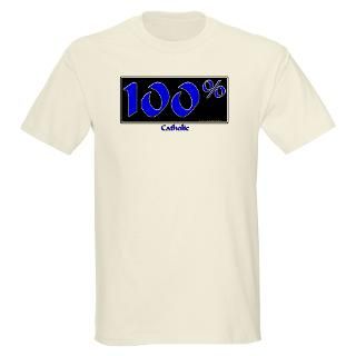 100% Catholic Ash Grey T Shirt T Shirt by ctso