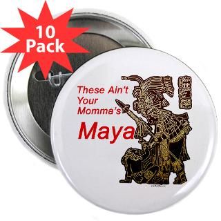 These Aint Your Mommas Maya  Archaeology and CRM gear store