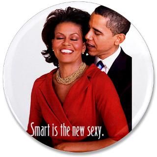 Smart is the new sexy.  Obama   I GOT THIS