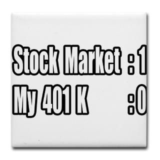 401k Humor : Wall Street Shirts & Gifts  Stock Market T Shirts