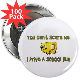 You Cant Scare Me I Drive A School Bus T Shirts A  Funny T Shirts