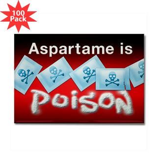 Aspartame Is Poison  Aspertame is Poison t shirts, buttons, and more