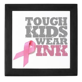 Tough Kids Wear Pink : Breast Cancer Awareness Tshirts & Gifts