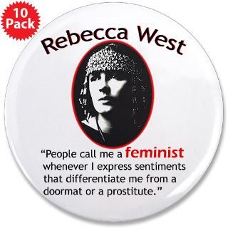 Rebecca West on Feminism : Feminist T shirts & More