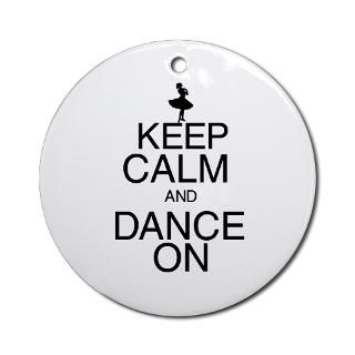 Keep Calm and Dance On Ornament (Round)