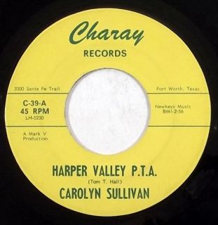 HEAR IT rare funk 45 CAROLYN SULLIVAN Harper Valley PTA Charay soul