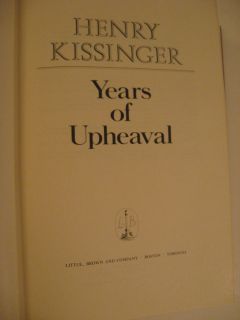 1982 Henry Kissinger Years of Upheaval with Photographs