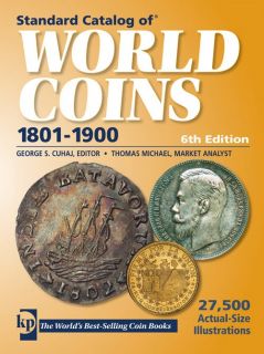 Krause Standard Catalog of World Coins 1801 1900 6th Edition