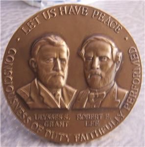 CENTENNIAL COMMISSION ROBERT E LEE GRANT Medallic Art Co Bronze PEACE
