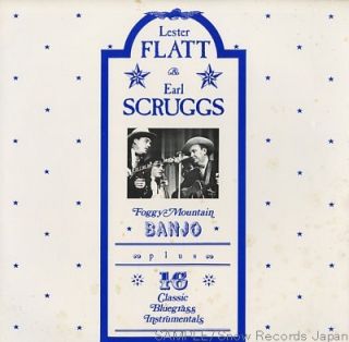 5509  FLATT, LESTER, & EARL SCRUGGS foggy mountain banjo plus ? Vinyl