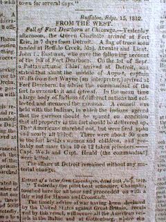 of 1812 newspaper BATTLE of FORT DEARBORNE Chicago ILLINOIS 200yrAgo
