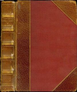 The Poems and Dramas of Lord Byron With a Biographical Sketch and