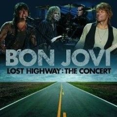 Bon Jovi Lost Highway The Concert Live  CD New