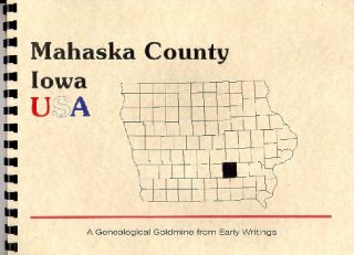 IA Proud Mahaska by Semira Phillips Colorful Iowa History Oskaloosa