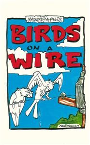 Birds on A Wire Mini Comix Macedonio 2007 Signed Number