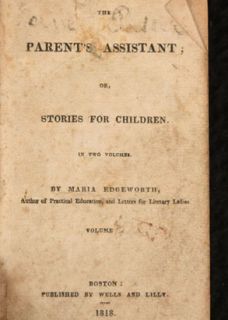 PARENTS ASSISTANT OR STORIES FOR CHILDREN BY MARIA EDGEWORTH 1818