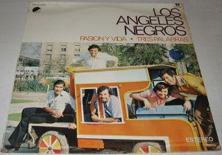 Los Angeles Negros Pasion Y Vida Mexican LP