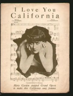 Love You California 1913 Mary Garden Vintage Sheet Music