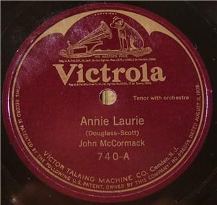 John McCormack Tenor Annie Laurie 1910 Victrola Record 740 Classical