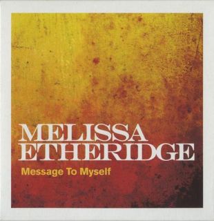 CENT CD Melissa Etheridge Message To Myself 1 song PROMO SINGLE