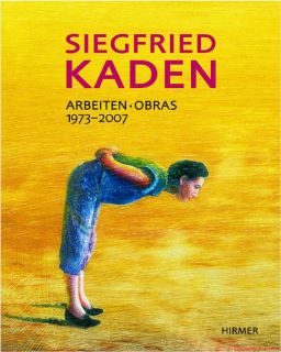 Fachbuch Siegfried Kaden Arbeiten zwischen 1973 und 2007 REDUZIERT NEU
