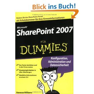 SharePoint 2007   Der schnelle Einstieg. Das Anwenderhandbuch zu