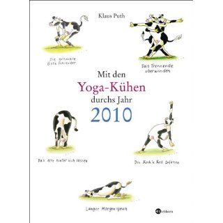 Mit den Yoga Kühen durchs Jahr 2010 Klaus Puth Bücher