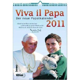 Viva il Papa 2011 Der neue Papstkalender Bücher