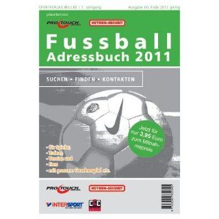 Fussball Adressbuch 2011   Adressen, Branchenbuch, Datenbank, Fußball