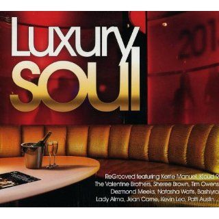 Luxury Soul 2013 Musik
