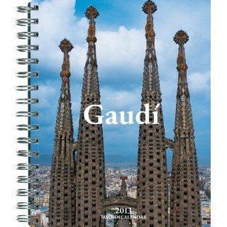 Gaudi. Diary 2013 (Taschen Diaries) Antoni Gaudi