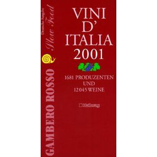Gambero Rosso, Vini d Italia 2001, deutsche Ausgabe 