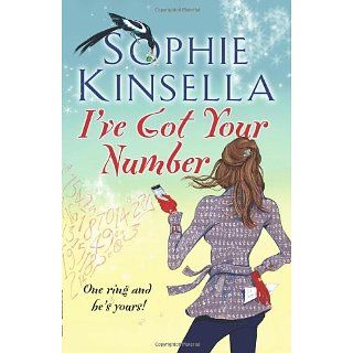 ve Got Your Number: Sophie Kinsella: Englische Bücher