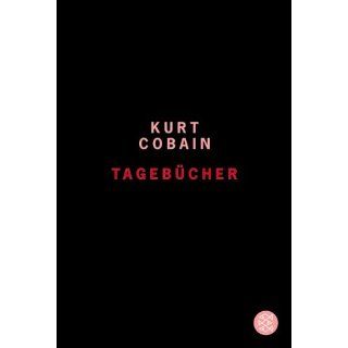 Tagebücher: Kurt Cobain, Clara Drechsler, Harald Hellmann