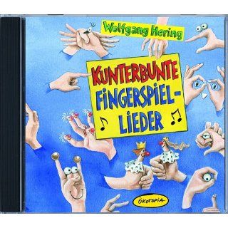 Kunterbunte Fingerspiel Lieder. CD: Ökotopia Mit Spiel Lieder: 