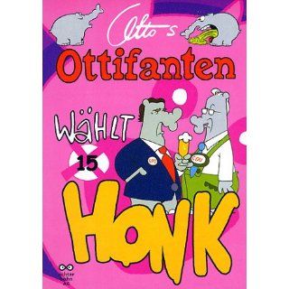 Waalkes, Otto, Bd.15  Wählt Honk Otto Waalkes Bücher