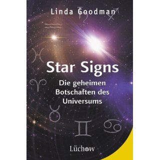 Star Signs Die geheimen Botschaften des Universums Linda
