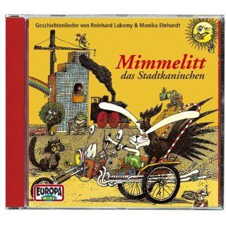 Mimmelitt, das Stadtkaninchen, 1 Audio CD Reinhard Lakomy