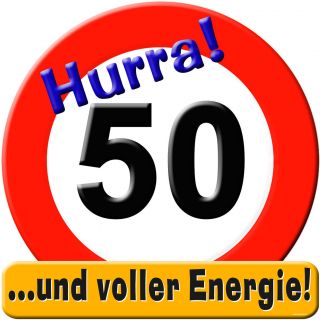 Schild Stopschild Hurra 50 50 Geburtstag Geburtstag 50 Dekoration Deko
