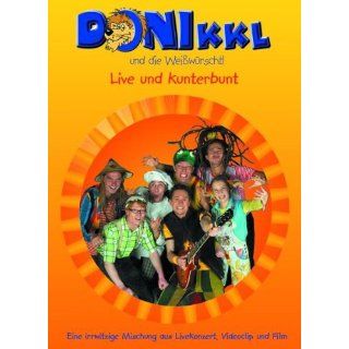 Donikkl   Live und Kunterbunt Donikkl und die