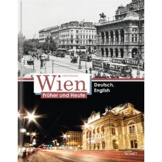 Wien früher und heute Astrid Meissner Bücher